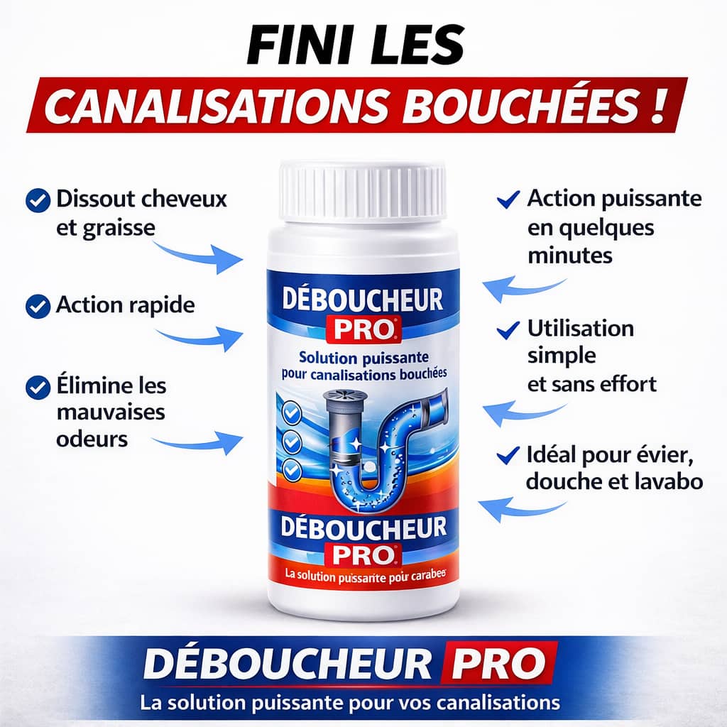 DÉBOUCHEUR PRO – Élimine instantanément les bouchons et mauvaises odeurs